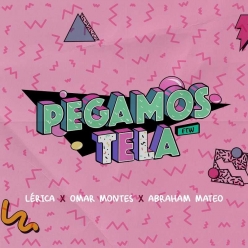 Lerica, Omar Montes & Abraham Mateo - Pegamos Tela